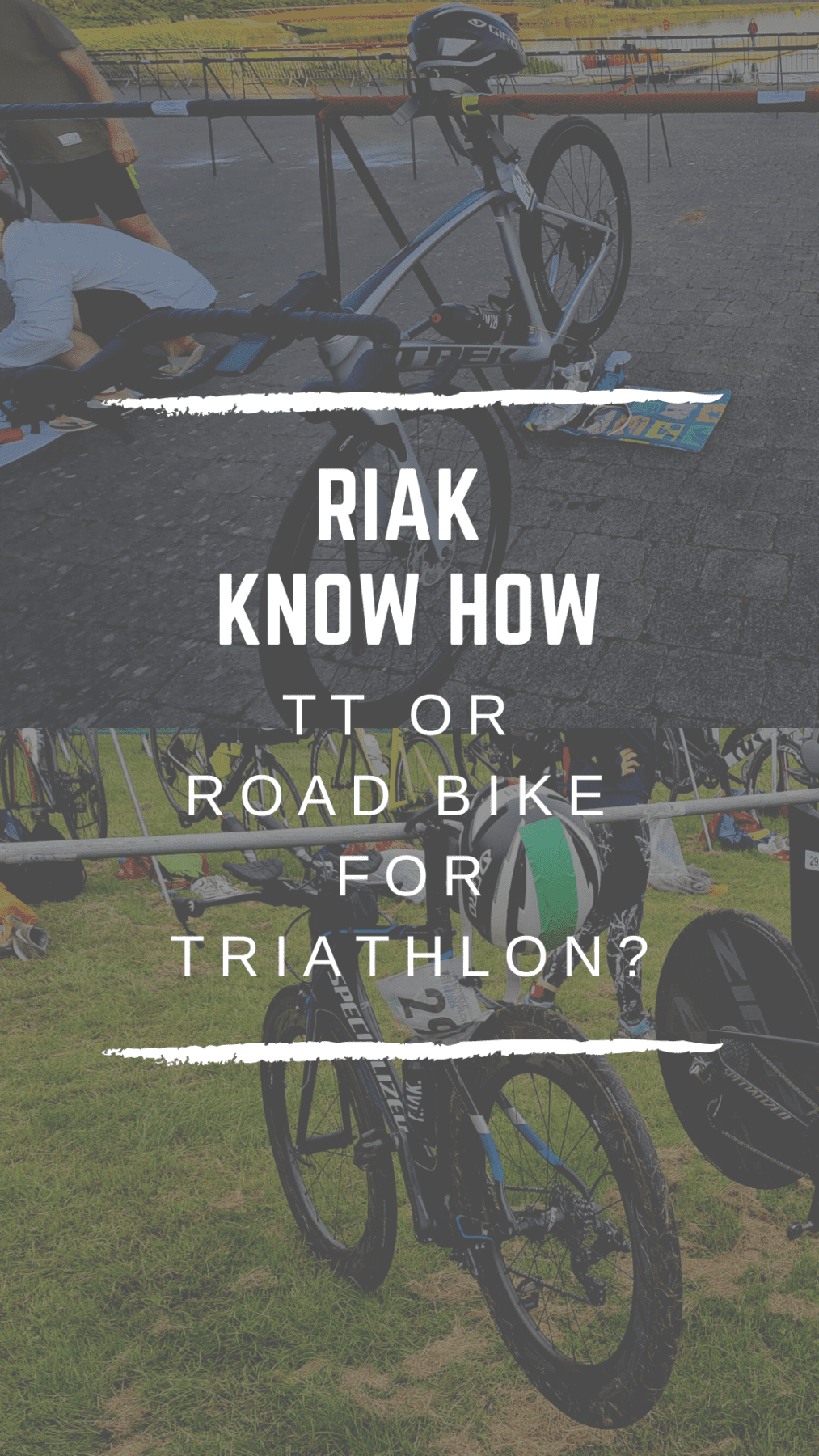 RIAK Know How – TT or Road Bike for Triathlon?