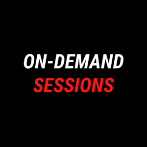 On-Demand Sessions
