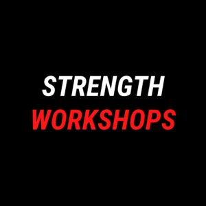 Strength Workshops